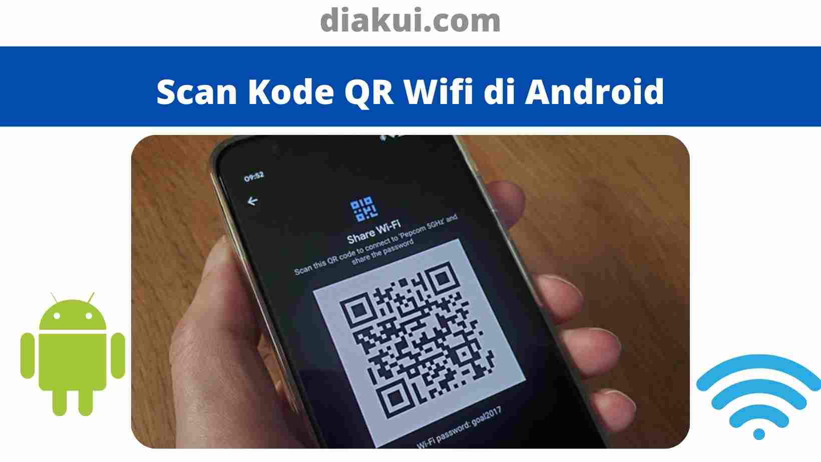 cara scan kode qr wifi di android tanpa aplikasi