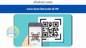 Cara Scan Barcode di HP