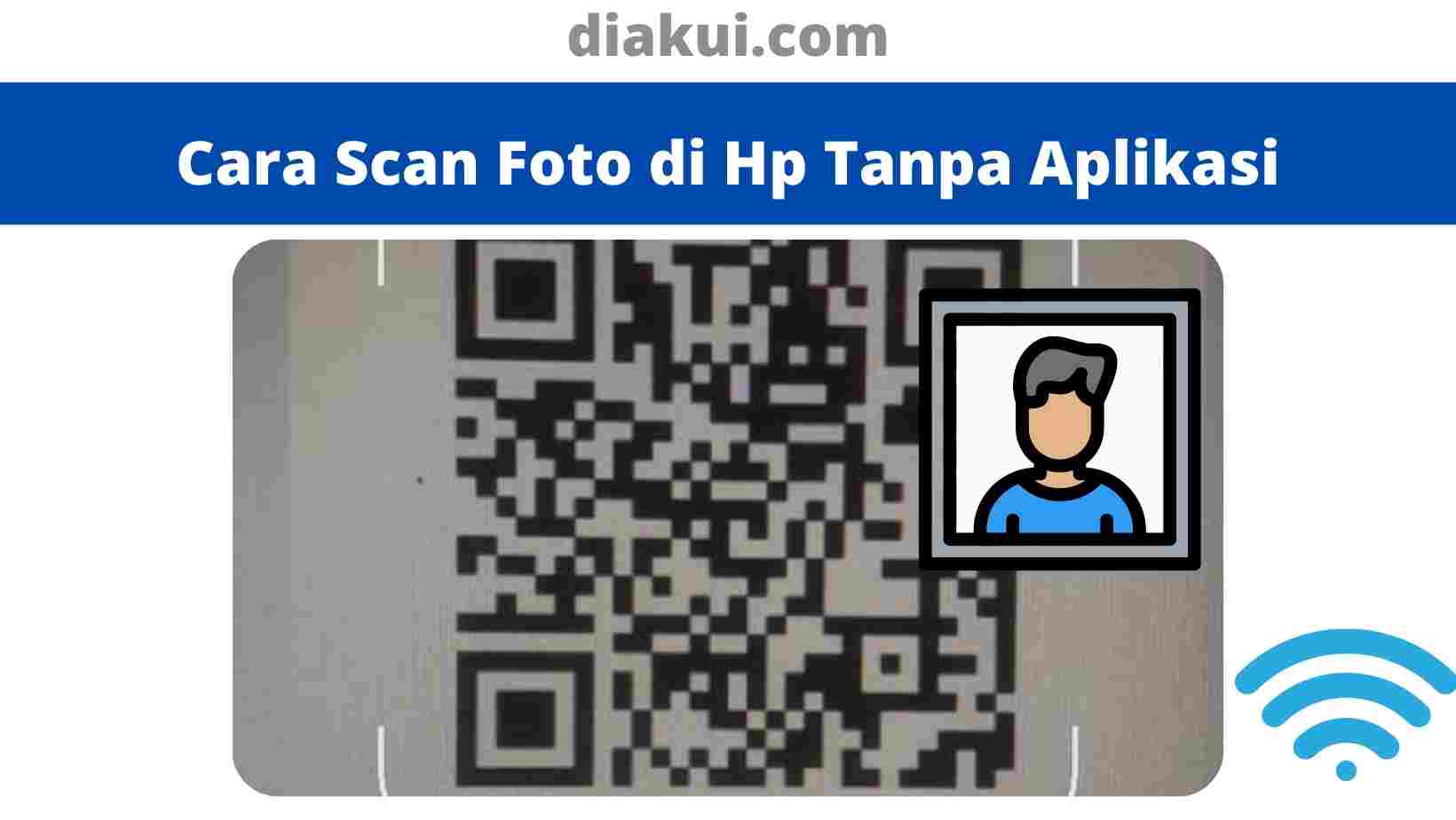 Cara Scan Foto di Hp Tanpa Aplikasi