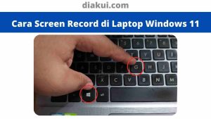 Cara Screen Record di Laptop Windows