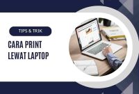 Cara Print Lewat Laptop